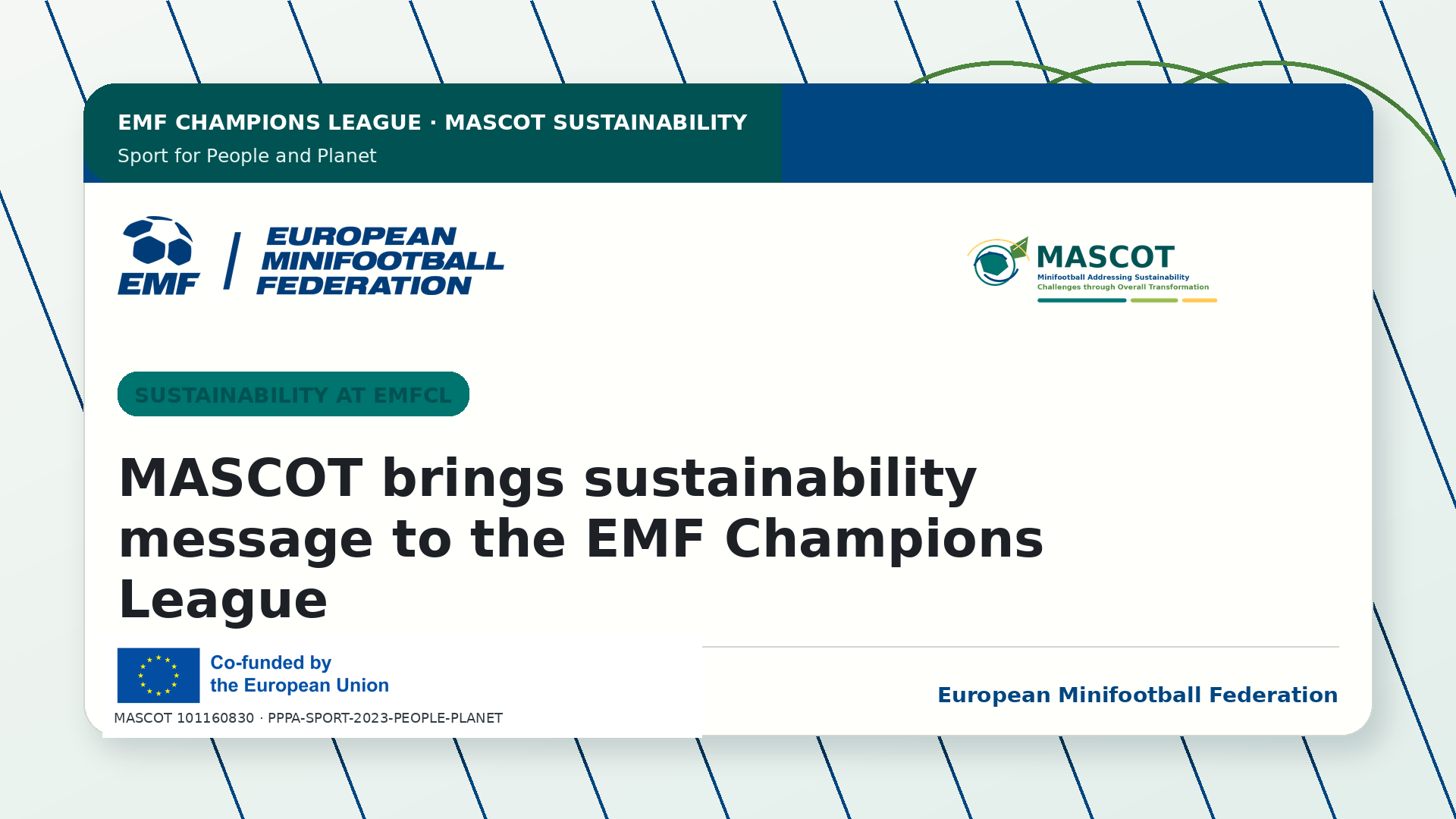 MASCOT brings sustainability message to the EMF Champions League