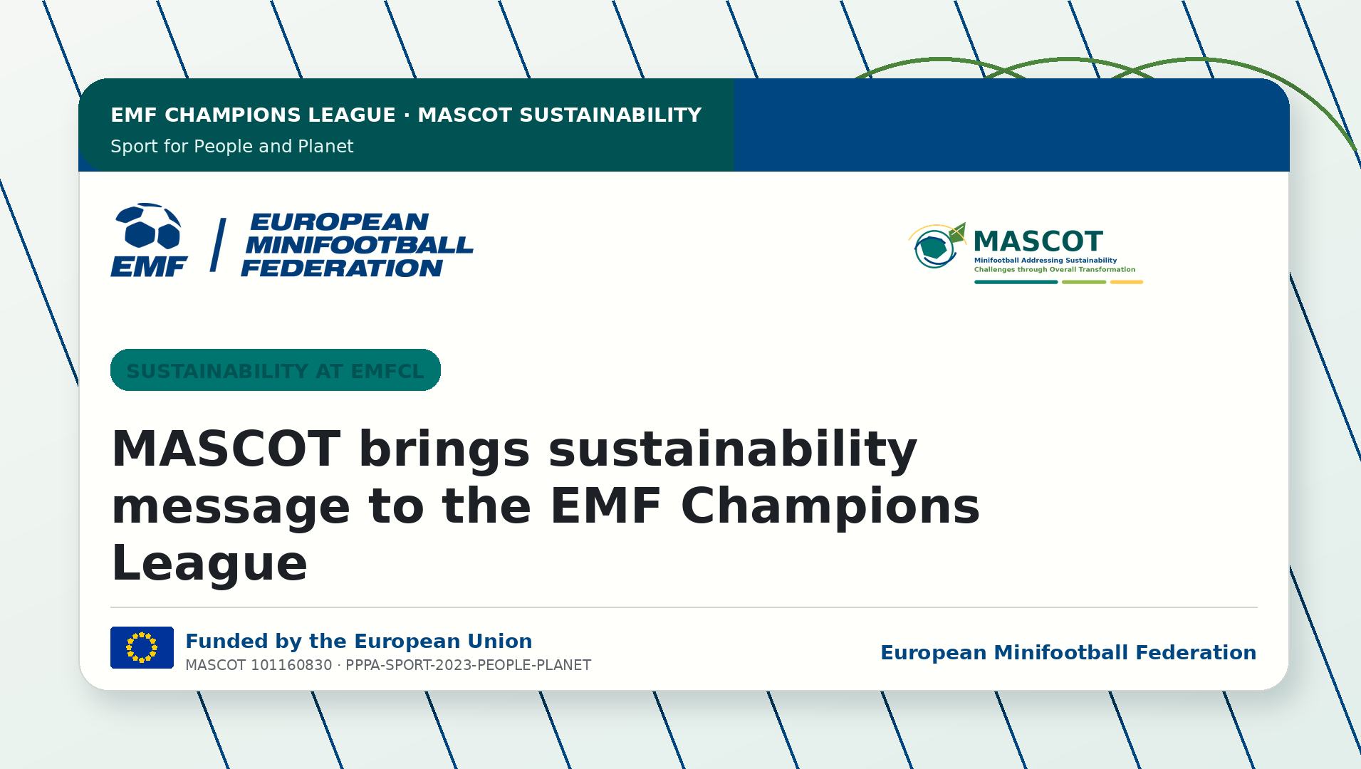 MASCOT brings sustainability message to the EMF Champions League