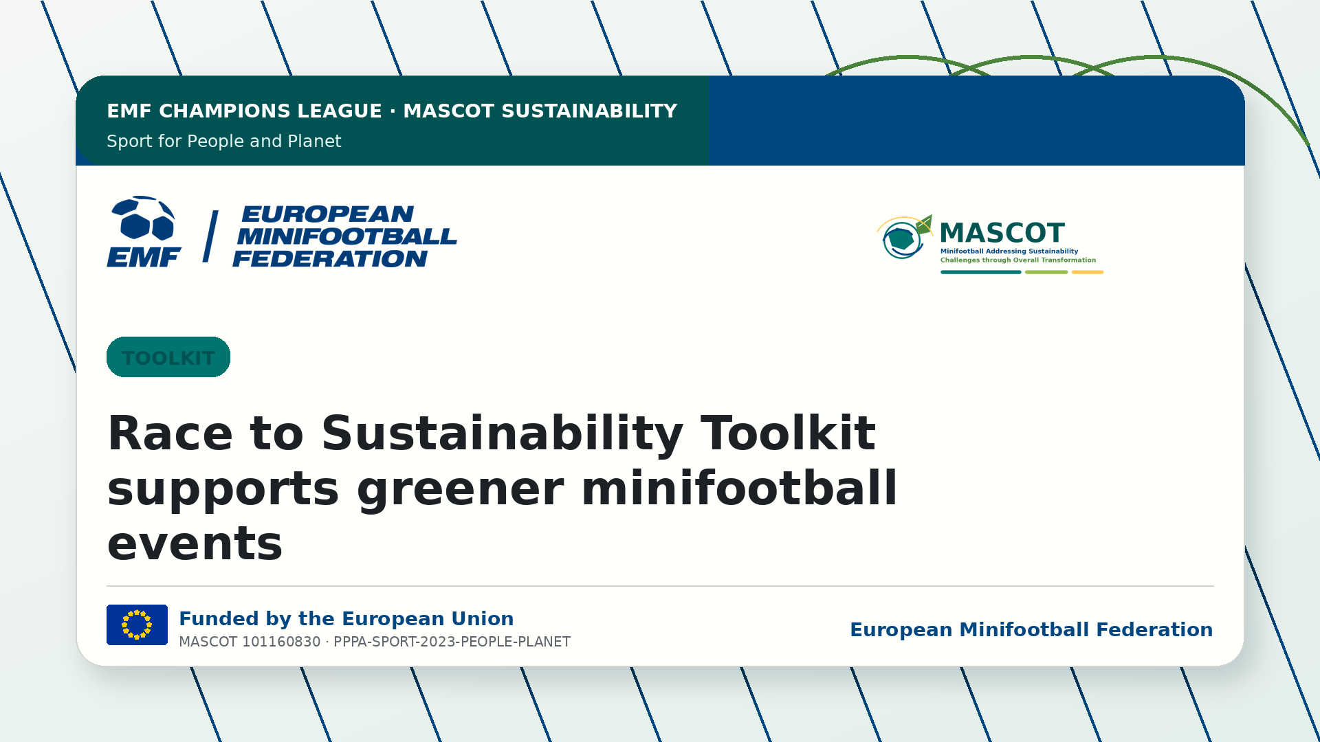 Race to Sustainability Toolkit supports greener minifootball events